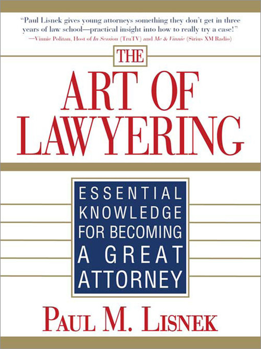 Title details for The Art of Lawyering by Paul M Lisnek - Available